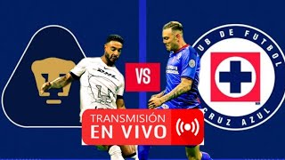 Cruz Azul vs Pumas transmisión en vivo 2024