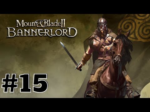 Mount & Blade II: Bannerlord türkçe oynanış/bölüm #15 ( Aseraylar Bize Kayacak )
