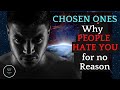 Why do most people hate the chosen ones | True reasons the chosen ones are being hates