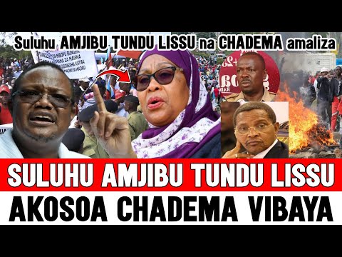Samia Suluhu Amjibu Tundu Lissu Kwa Hasira Aitetea Tume Ya Uchunguzi Ya CCM Aikosoa CHADEMA Vibaya
