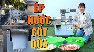 Máy Ép Nước Cốt Dừa Đa Năng Inox Giá Rẻ Giành Cho Mọi Hộ Gia Đình