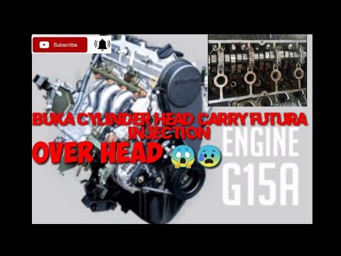 Membongkar cylinder head mobil  suzuki  carry futura  1 5 