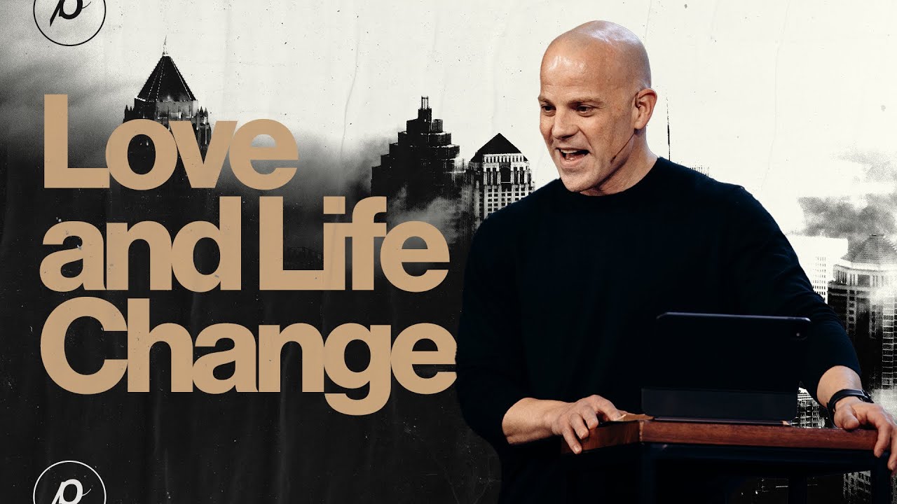 Love and Life Change - Ben Stuart