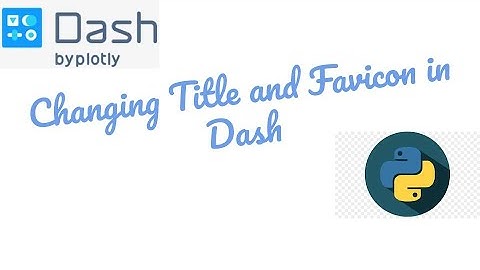 Dash - Changing Title and Favicon