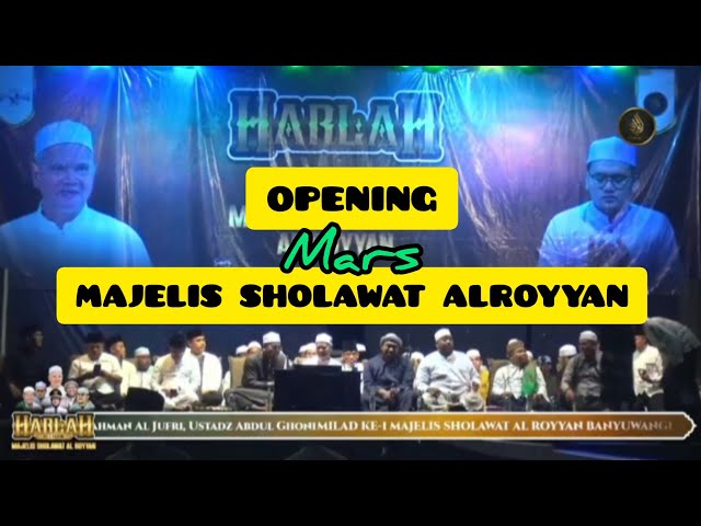 VIRAL‼️ OPENING MAJELIS SHOLAWAT ALROYYAN class=