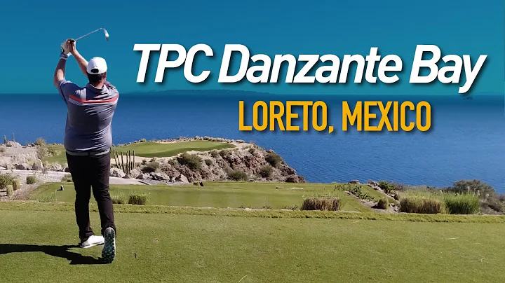 TPC Danzante Bay | Golf Travel Adventure in Loreto...