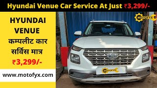 Hyundai Venue Service Cost Starting At ₹ 3,299/- | Genuine Spare Parts | 60 Days Service Warranty