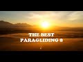 THE BEST PARAGLIDING 8