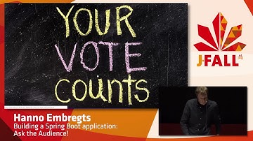 J-Fall 2017 Hanno Embregts - Building a Spring Boot application: Ask the Audience!