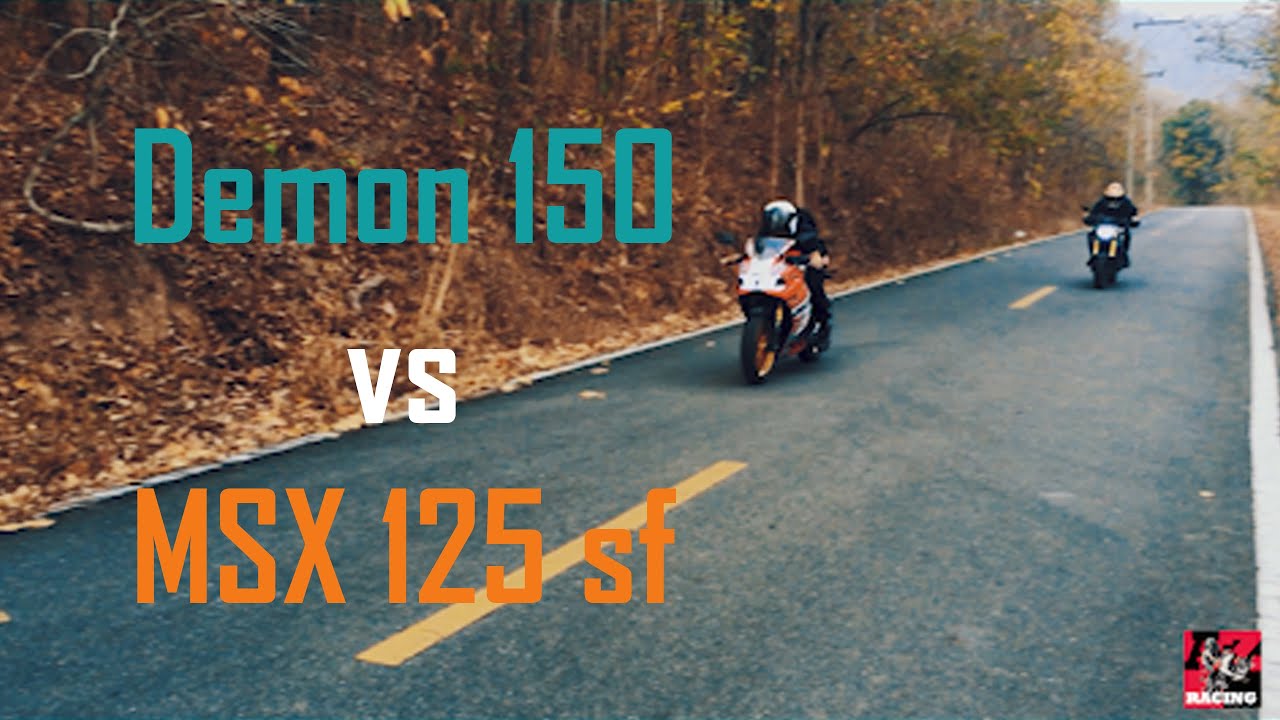 phim tram vun huong phai tap 40 Demon 150 gr vs MSX 125 sf