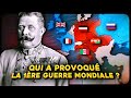 Qui est le vrai responsable de la 1re guerre mondiale 