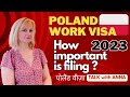 POLAND WORK VISA 2023 PROPER DOCUMENTATION IMPORTANCE ? | WE OFFER FILING SERVICES FROM POLAND !!