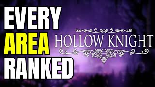 Every Hollow Knight Area RANKED