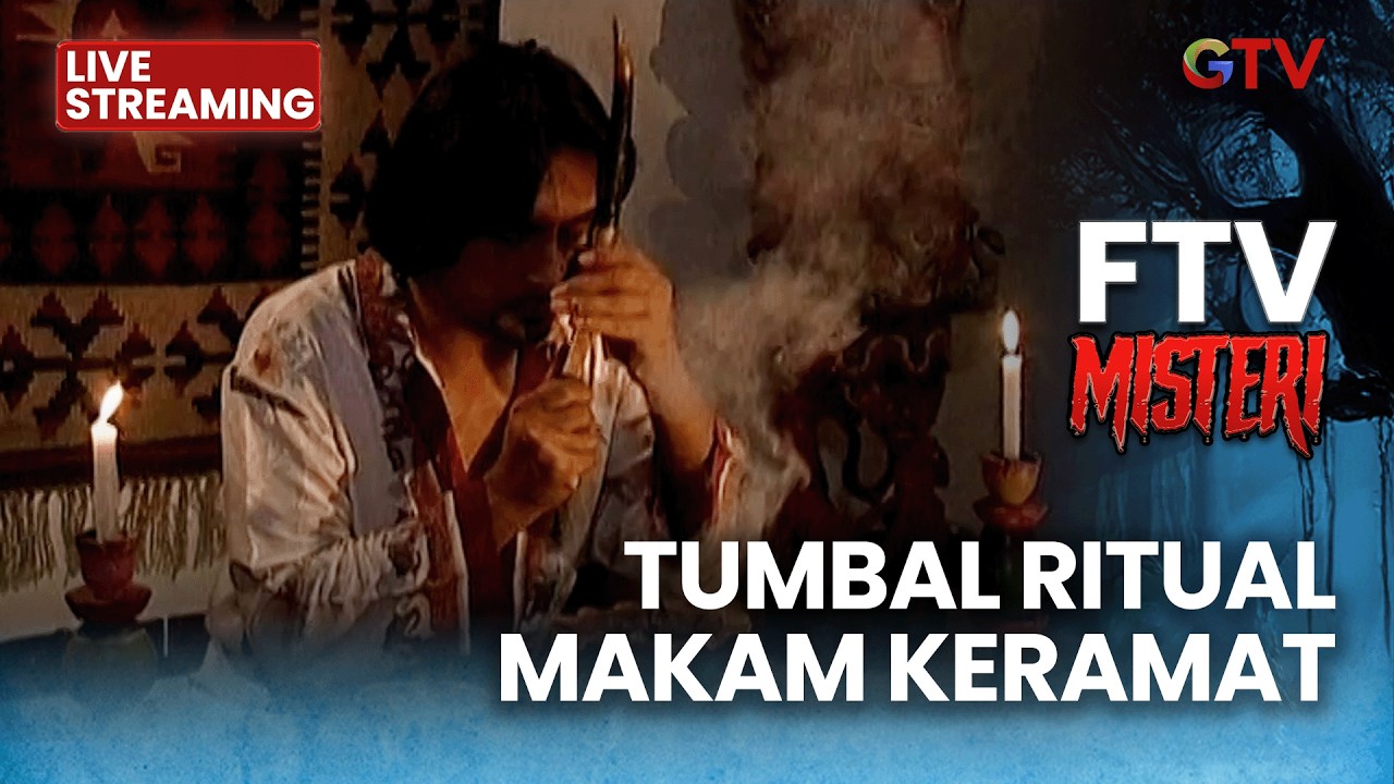 🔴TUMBAL RITUAL MAKAM KERAMAT | LIVE SERIAL FTV | 19 FEBRUARI 2026
