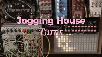 Jogging House - Turns I Ambient Live looping with Monome, Pedals & Eurorack