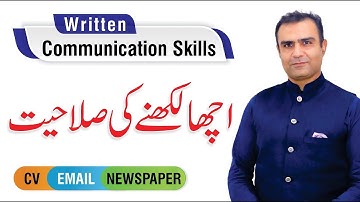 Written Communication Skills - CV, EMAIL & NEWSPAPER | CSS Tips | By Asim Raza (PAS)