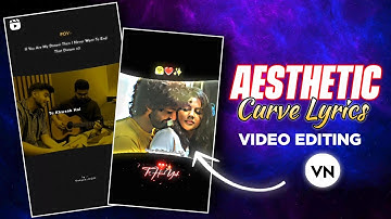 New Trending Instagram Lyrics Reels Video Editing | Trending Curve Aesthetic Lyrics Video Tutorial
