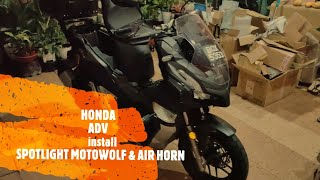 Honda ADV install spotlight Super PADU!!!!& airhorn