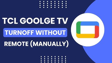 TCL Google TV: How to Turn Off, Change Channels, Volume, Menu Without Remote! [Manually]