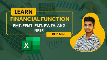 How to use Financial Function ( PMT, PPMT, IPMT, PV, FV,  NPER ) in Excel | HINDI