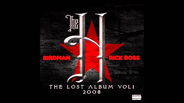 Birdman Ft. Rick Ross - Justice (The H Album)