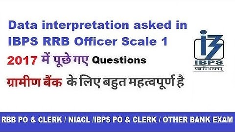 Data Interpretation asked in IBPS RRB PO || 2017 || Memory Based