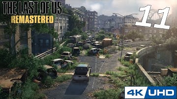[4K] The Last of Us - Remastered - 100% Playthrough - Part 11 - PITTSBURGH (PS5)