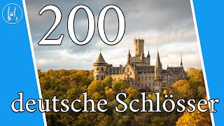 200 deutsche Schlösser 🇩🇪+🏰=♥️ 4K