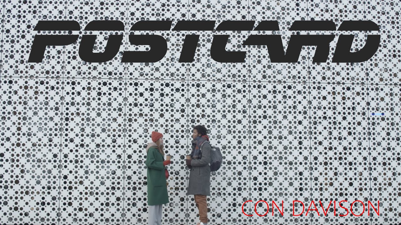 “Postcard” by Con Davison adlı videoyu YouTube'da izle “Postcard” by Con Davison adlı videoyu YouTube'da izle