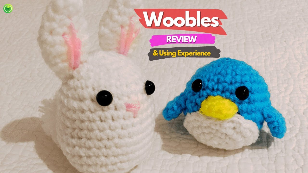 Woobles Crochet Kit Review: Is It Really THAT Easy? 