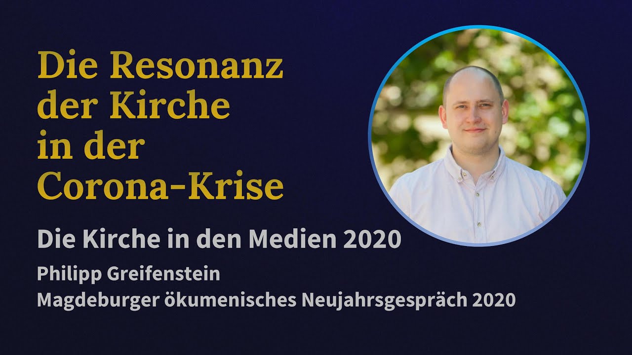 Die Resonanz der Kirche in der Corona-Krise (Kirche und Medien 2020 ...