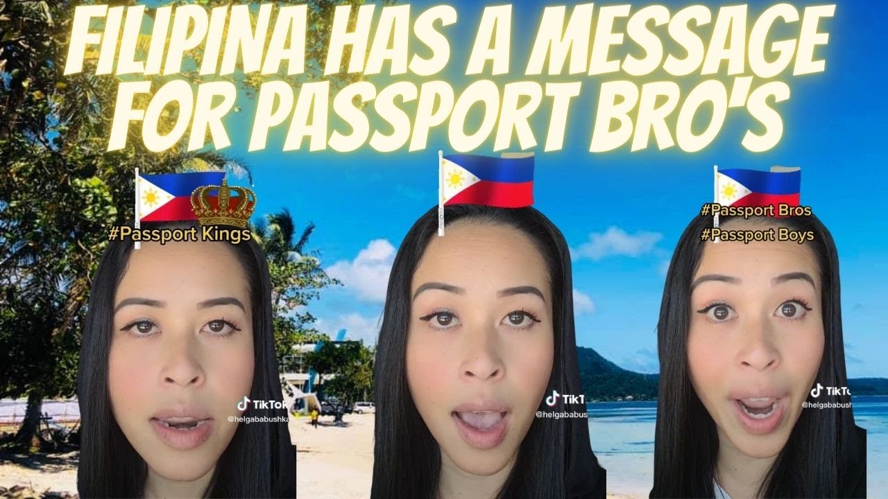 The Filipina @HelgaBabushka Has a Message for Passport Bro's @averagemanunplugged Reaction