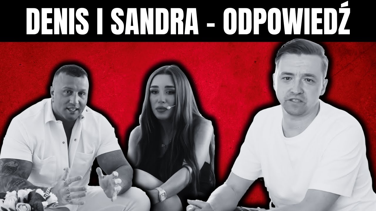 DENIS ZA CKI I SANDRA ODPOWIED SZALONY REPORTER FANSPORTU DAWID denis-za-cki-i-sandra-odpowied-szalony-reporter-fansportu-dawid