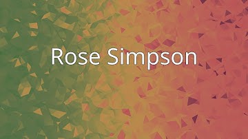 Rose Simpson