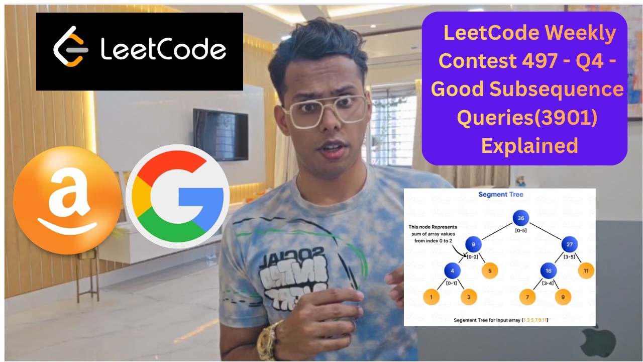 LeetCode Weekly Contest 497 - Q4 - Good Subsequence Queries(3901 ...