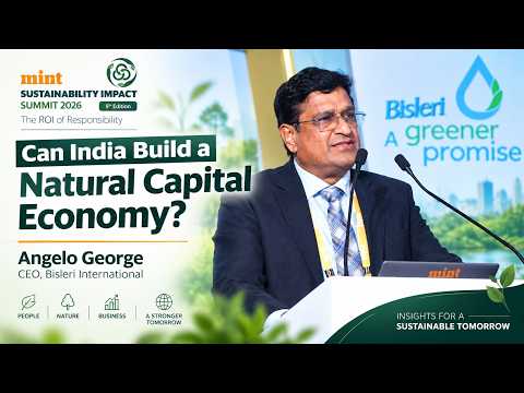 Building India’s Natural Capital Economy | Angelo George, CEO, Bisleri International