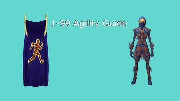 [Runescape 2016] 1-99 Agility Guide