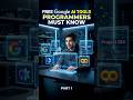 FREE Google AI Tools Programmers Must Know 🤯 | Part 1