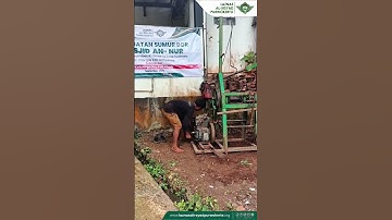 Proses Pembuatan Sumur Bor di Masjid An-Nur Desa Sudimara, Banyumas