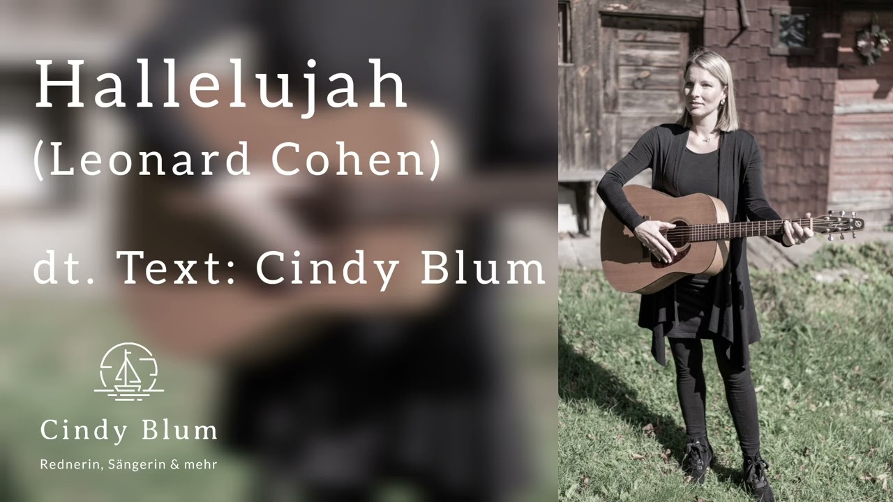 Hallelujah (Leonard Cohen) - dt. Trauerversion von Cindy Blum