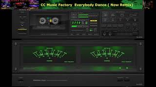 Download Lagu CC Music Factory  Everybody Dance Now  (Remix) MP3