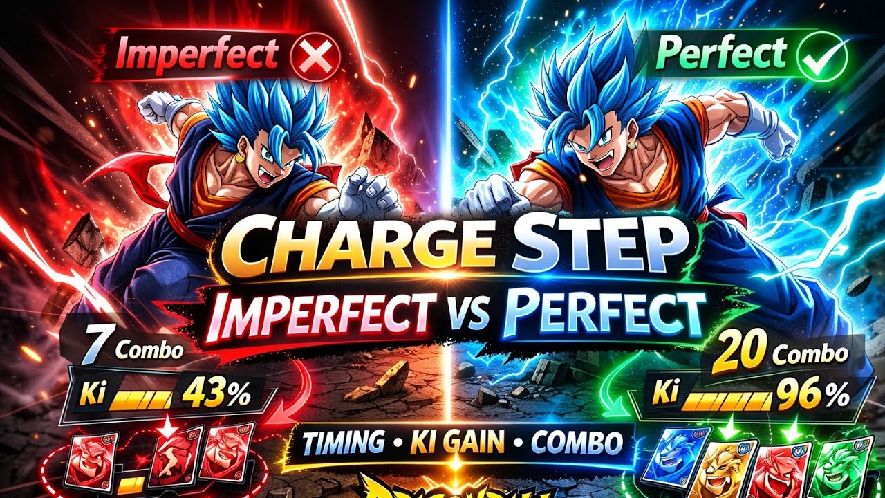 Imperfect vs Perfect Charge Step (Full Breakdown Guide) | Dragon Ball Legends