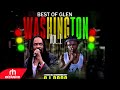 GLEN WASHINGTON MEGA MIX BY DJ DOGO BEST OF GLEN WASHINGTON 2022 / RH EXCLUSIVE