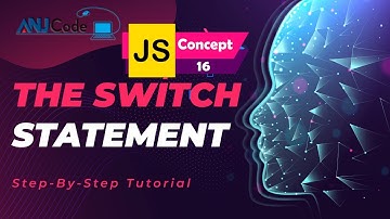 The switch Statement Concept 16 | Learn JavaScript Programming Basics