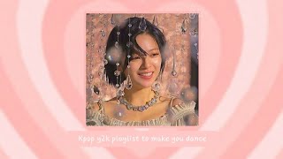 [𝐩𝐥𝐚𝐲𝐥𝐢𝐬𝐭] 🌷 kpop y2k playlist to make you dance 🍃