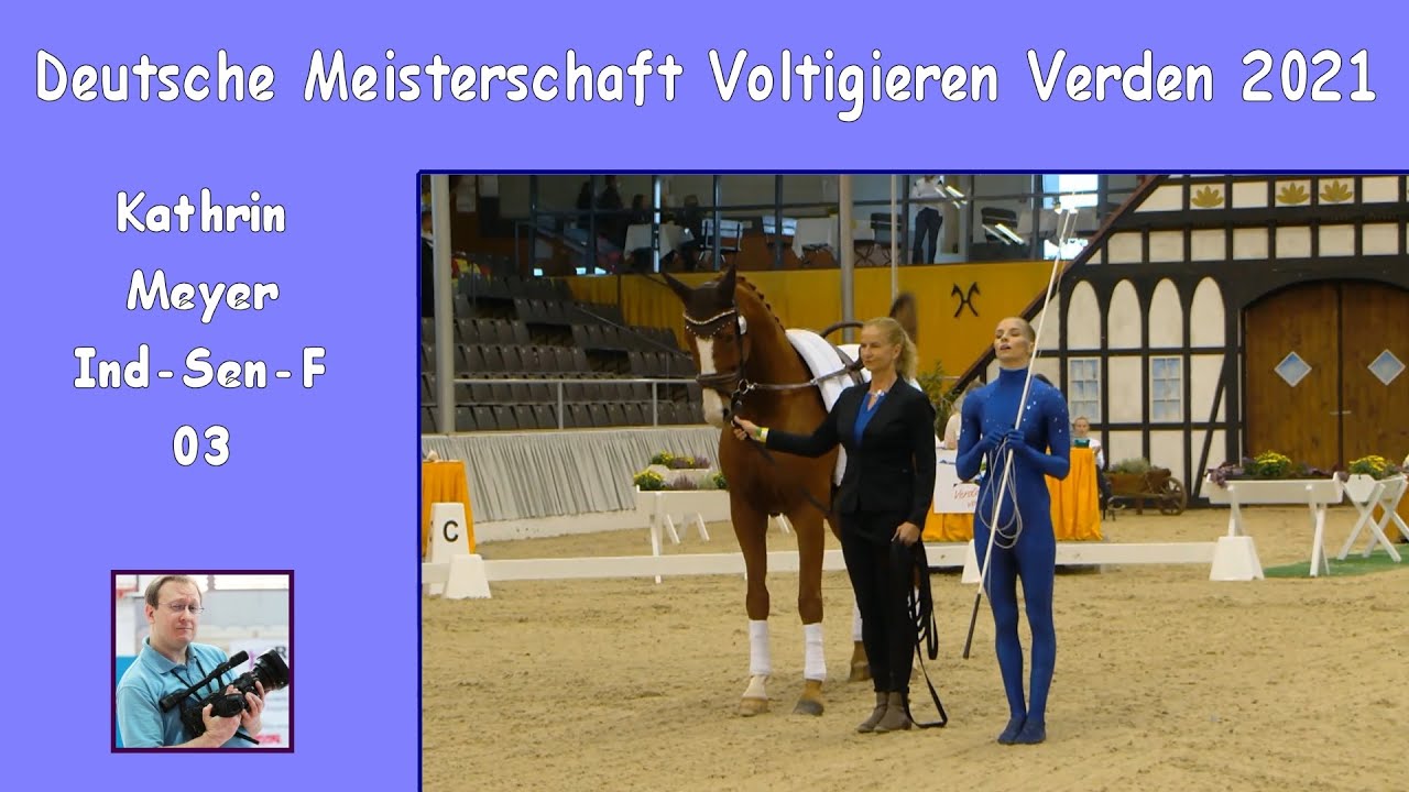 Kathrin Meyer - Ind-Sen-F 03 - DMV Verden 2021