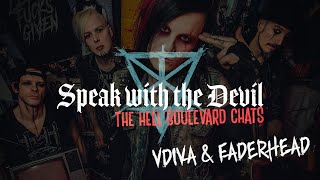 VDIVA & FADERHEAD - SPEAK WITH THE DEVIL - The Hell Boulevard Chats