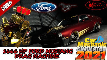 1978 Ford Mustang II built for the dragstrip and its good! - Car Mechanic Simulator 2021 (MOD)