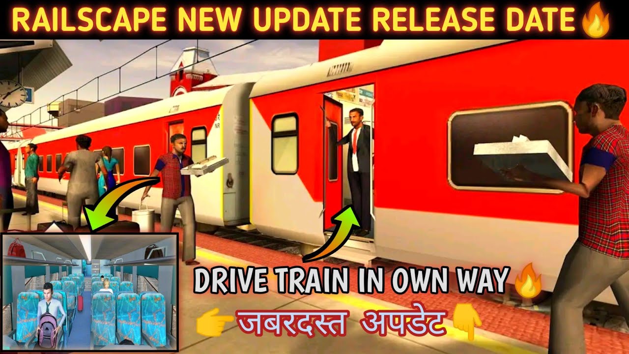 Indian Train Traveller New Update Released Railscape Train Travel Game Drive Train Ishu K