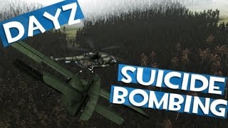 Dayz: Suicide Bombing